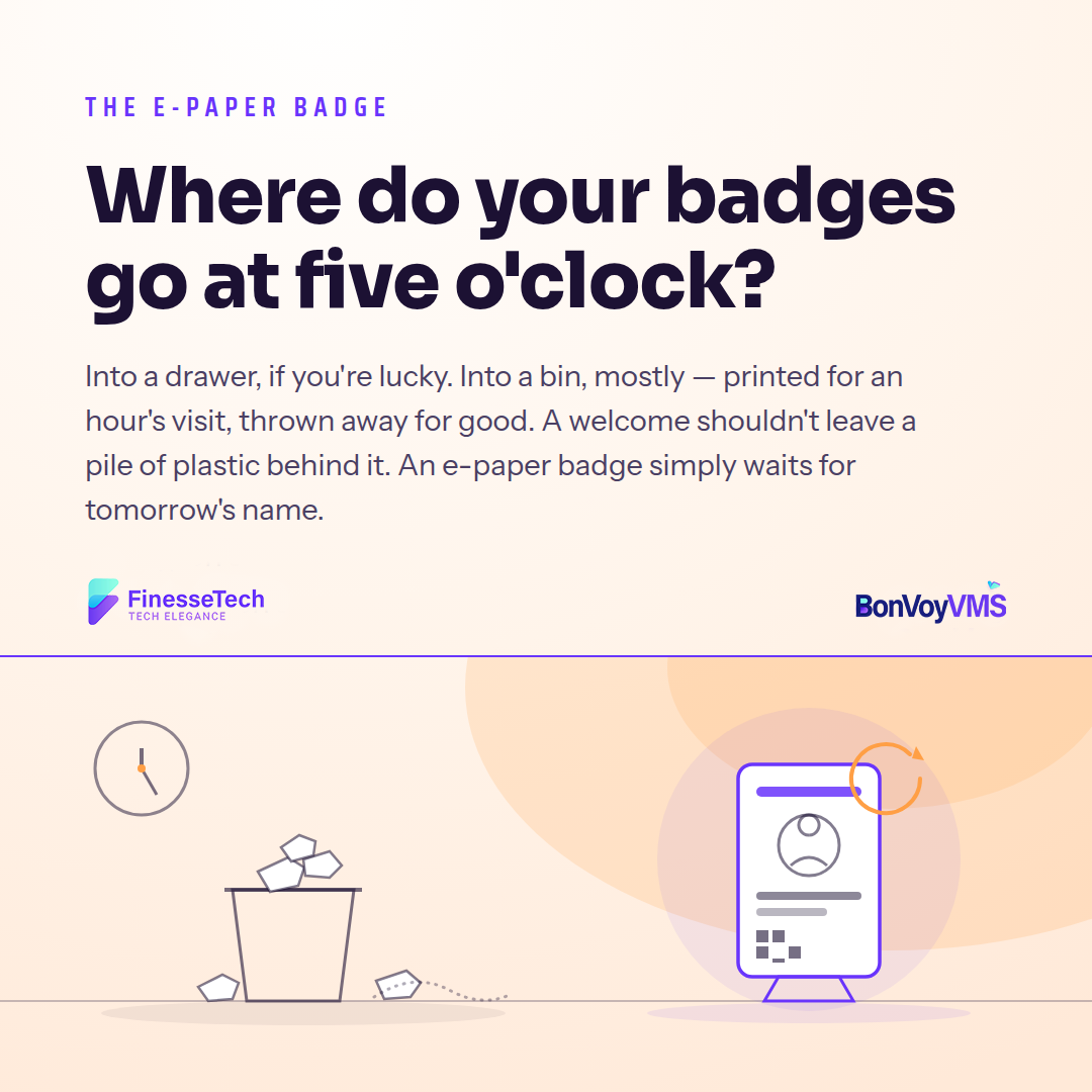 A Badge That Never Gets Thrown Away: Reusable E-Paper Visitor Badges